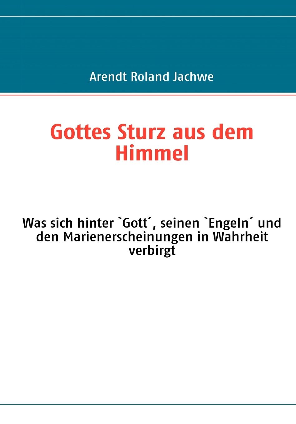 Gottes Sturz Aus Dem Himmel