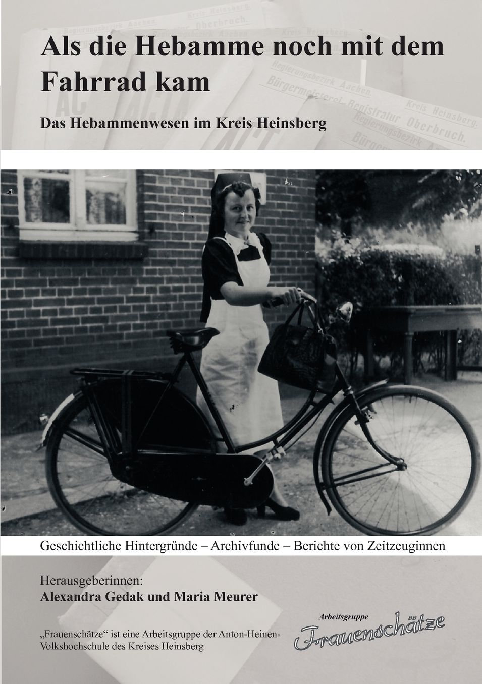 Als Die Hebamme Noch Mit Dem Fahrrad Kam