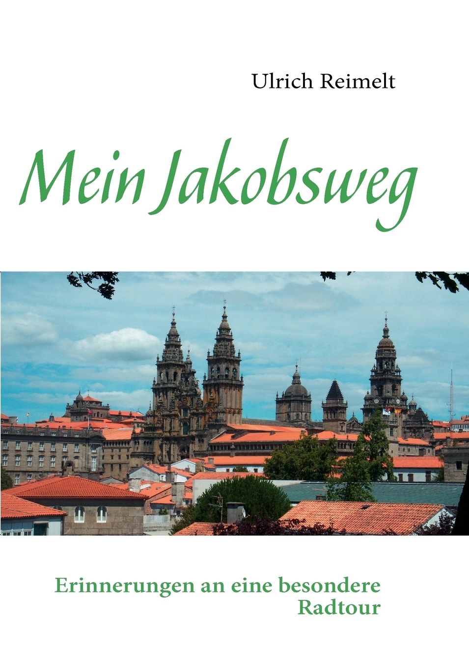 Mein Jakobsweg