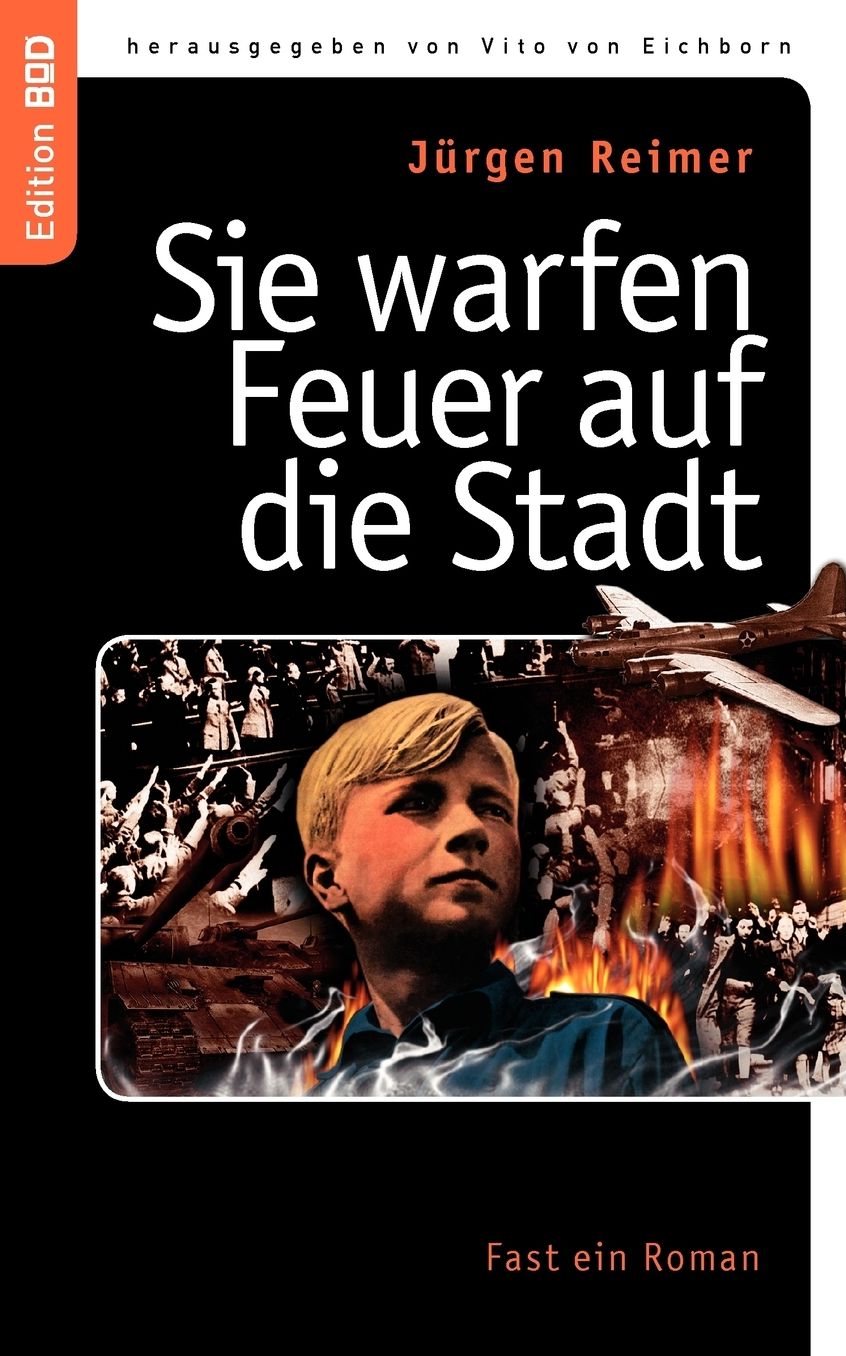 Sie Warfen Feuer Auf Die Stadt