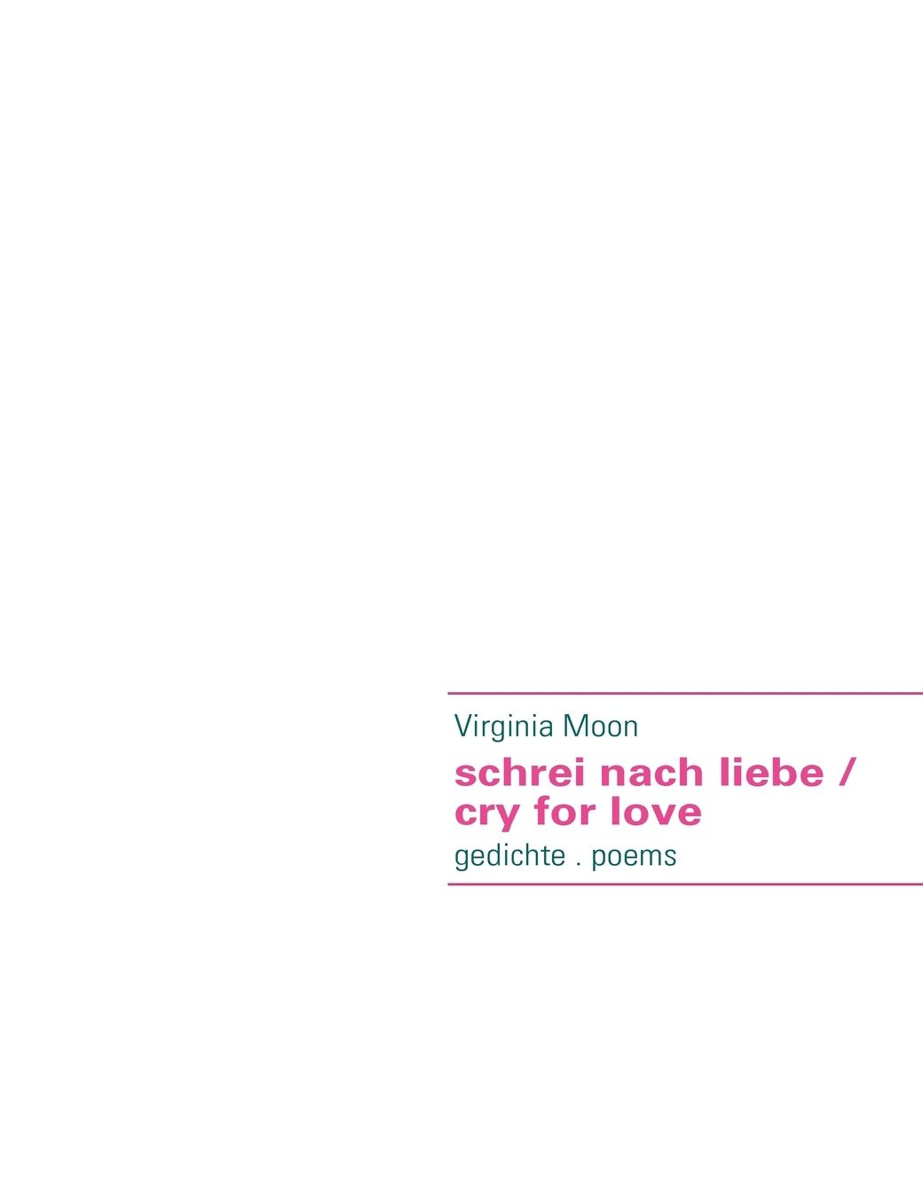 Schrei Nach Liebe / Cry For Love