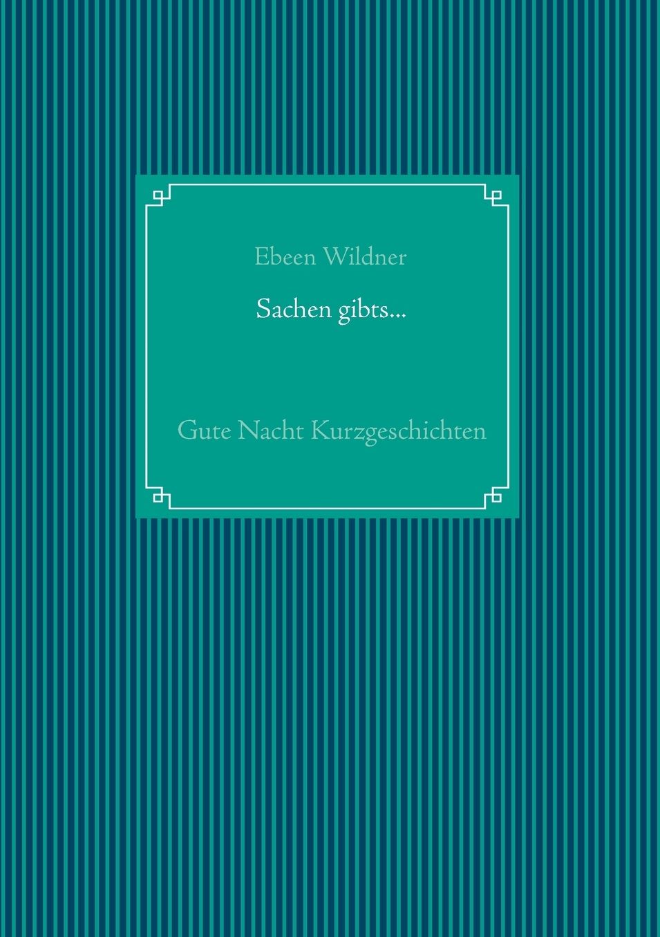 Sachen gibts...