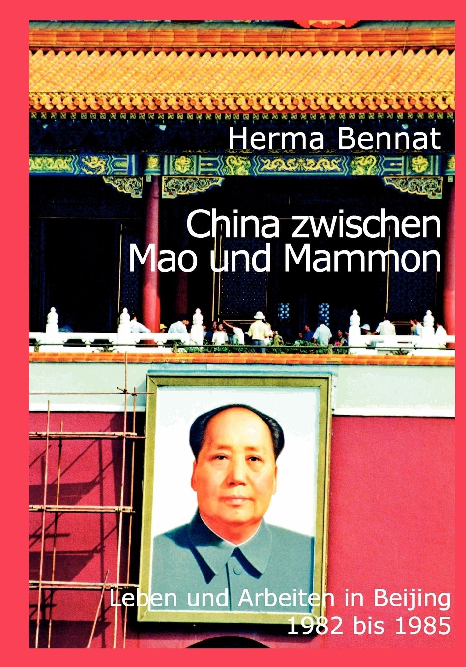 China Zwischen Mao Und Mammon
