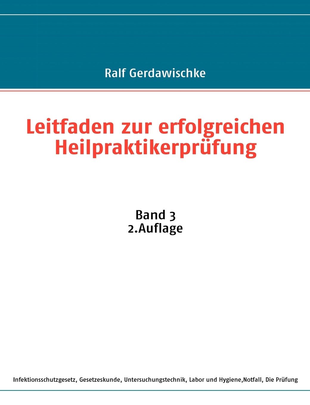Leitfaden Zur Erfolgreichen Heilpraktikerprufung