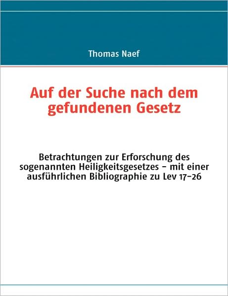 Auf Der Suche Nach Dem Gefundenen Gesetz