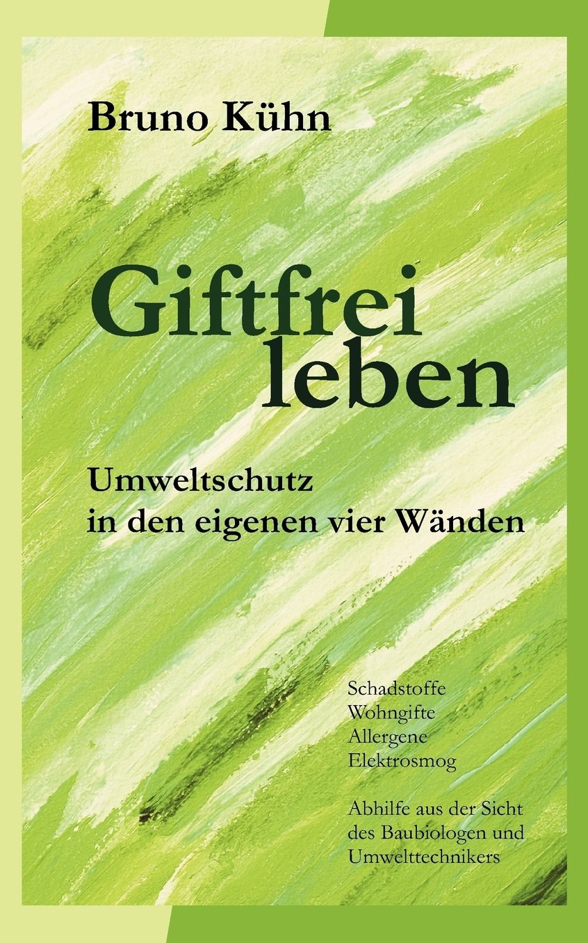 Giftfrei Leben