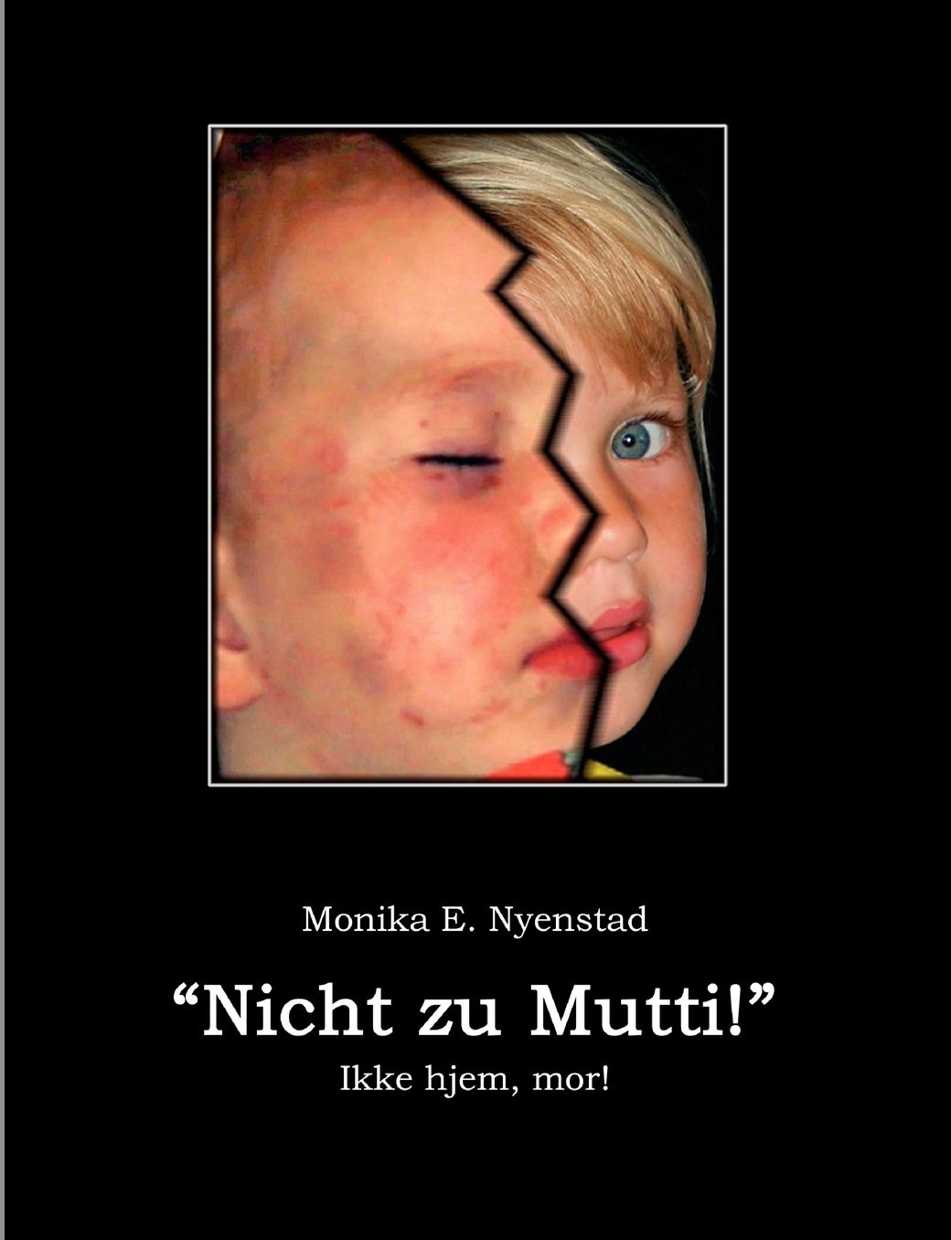 Nicht Zu Mutti!