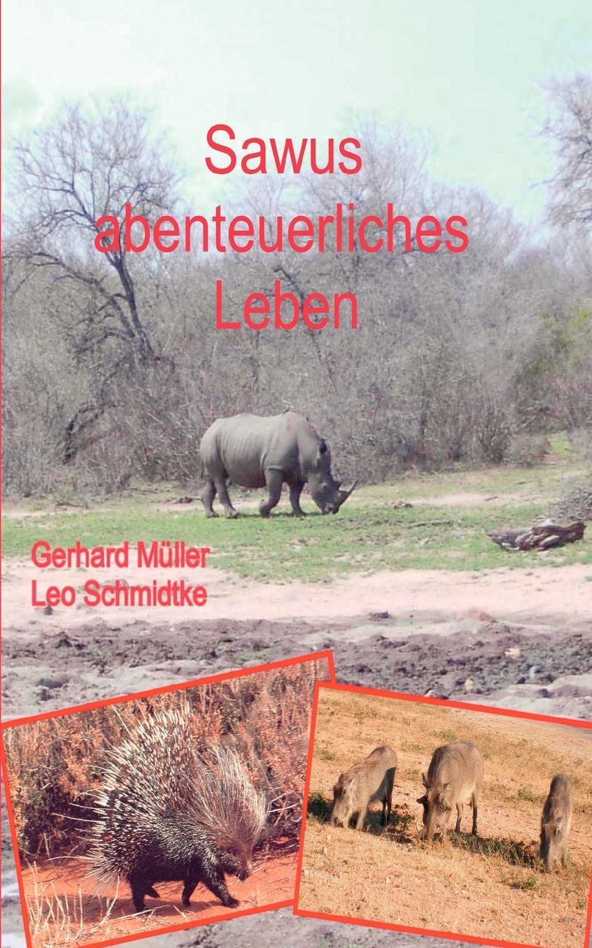 Sawus Abenteuerliches Leben