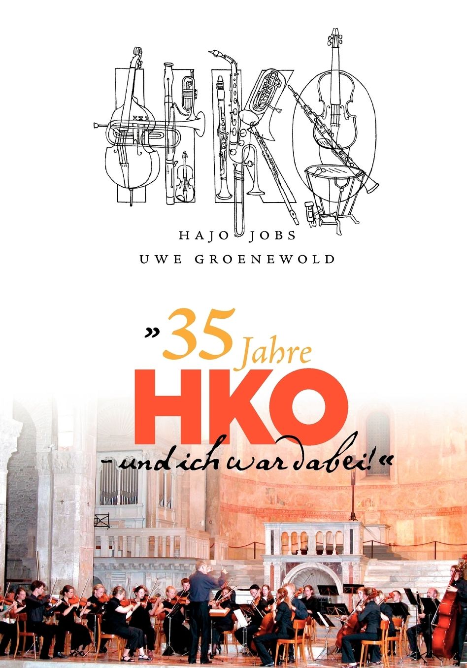 35 Jahre Hko - Und Ich War Dabei!