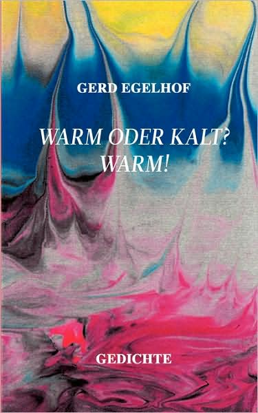 Warm Oder Kalt? Warm!