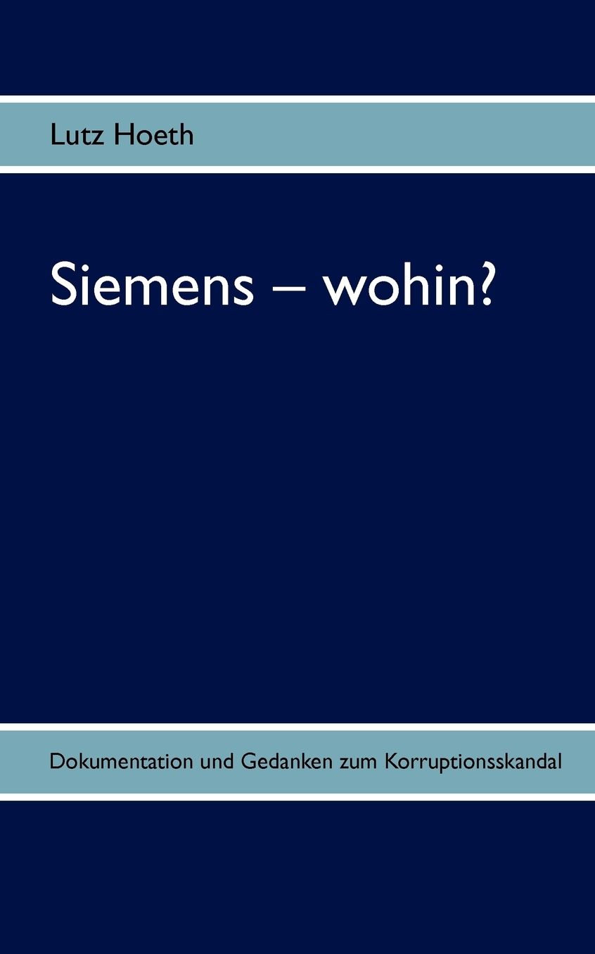 Siemens - Wohin?