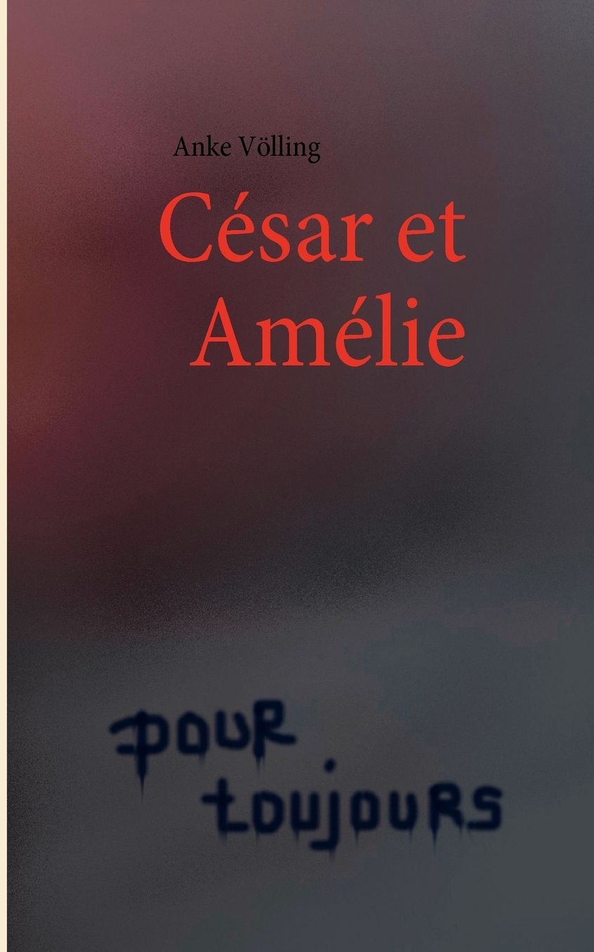 Cesar Et Amelie