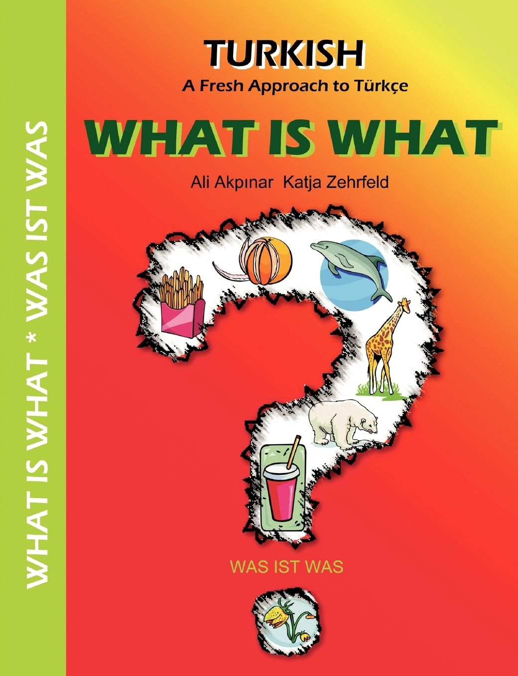 What Is What / Was Ist Was