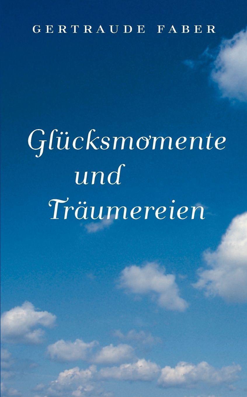 Glucksmomente Und Traumereien