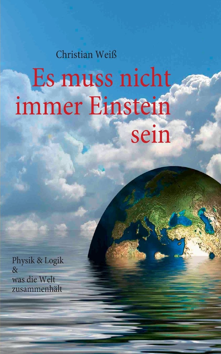 Es Muss Nicht Immer Einstein Sein