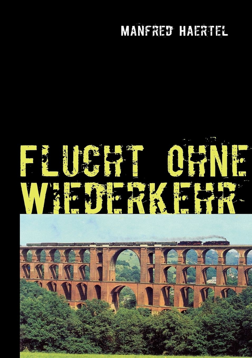 Flucht Ohne Wiederkehr