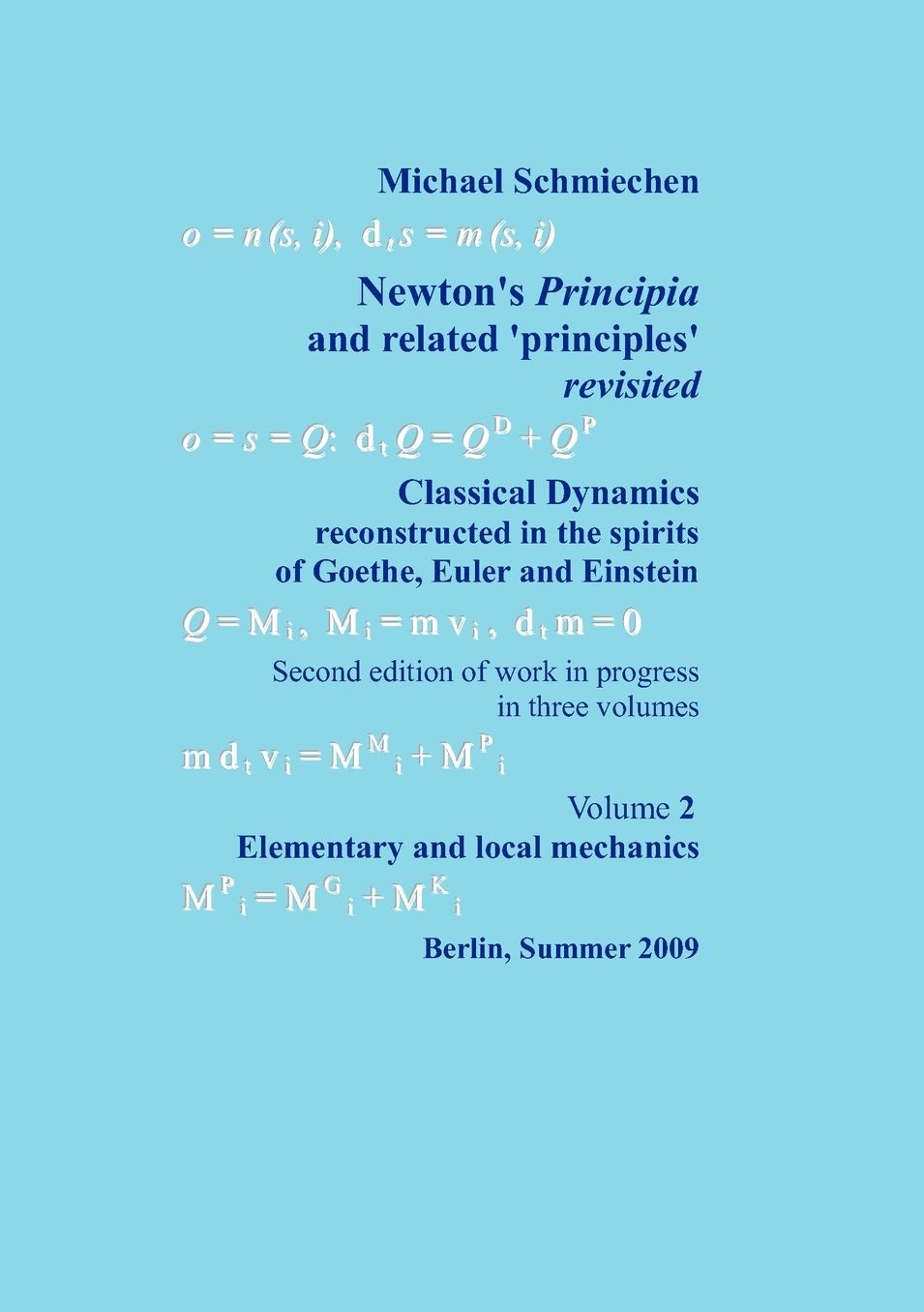 Newton's Principia Revisited