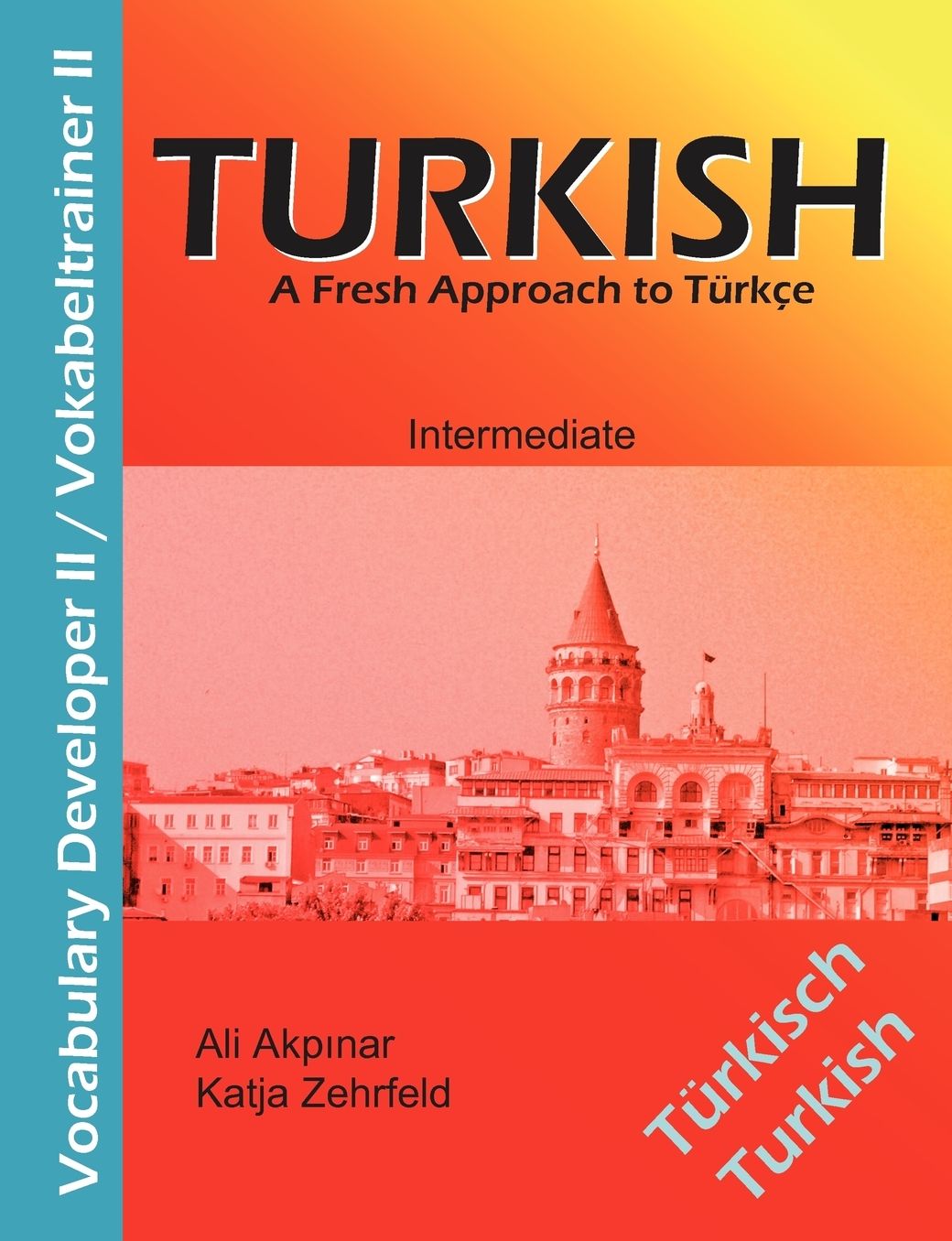 Turkish Vocabulary Developer II / T rkisch Vokabeltrainer II