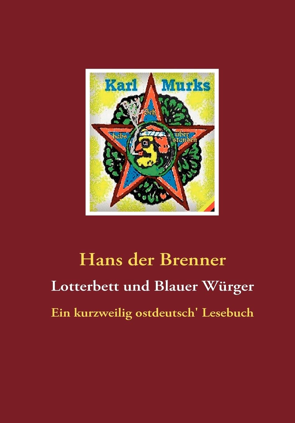 Lotterbett Und Blauer Wurger