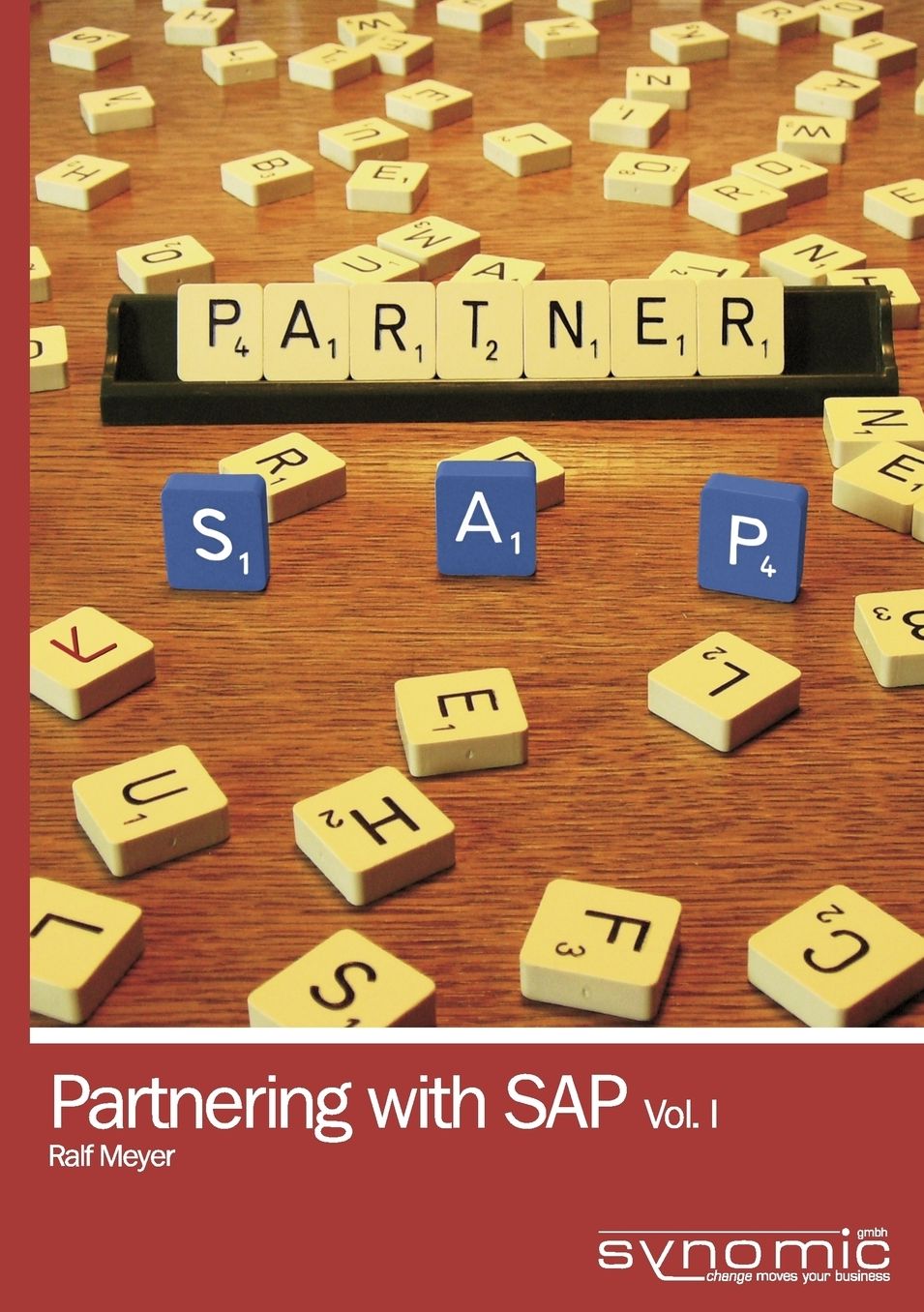 Partnering With Sap Vol. 1. Business Models For Software Companies
