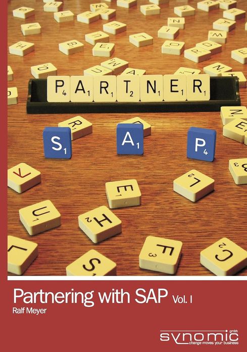 Partnering With Sap Vol. 1. Business Models For Software Companies