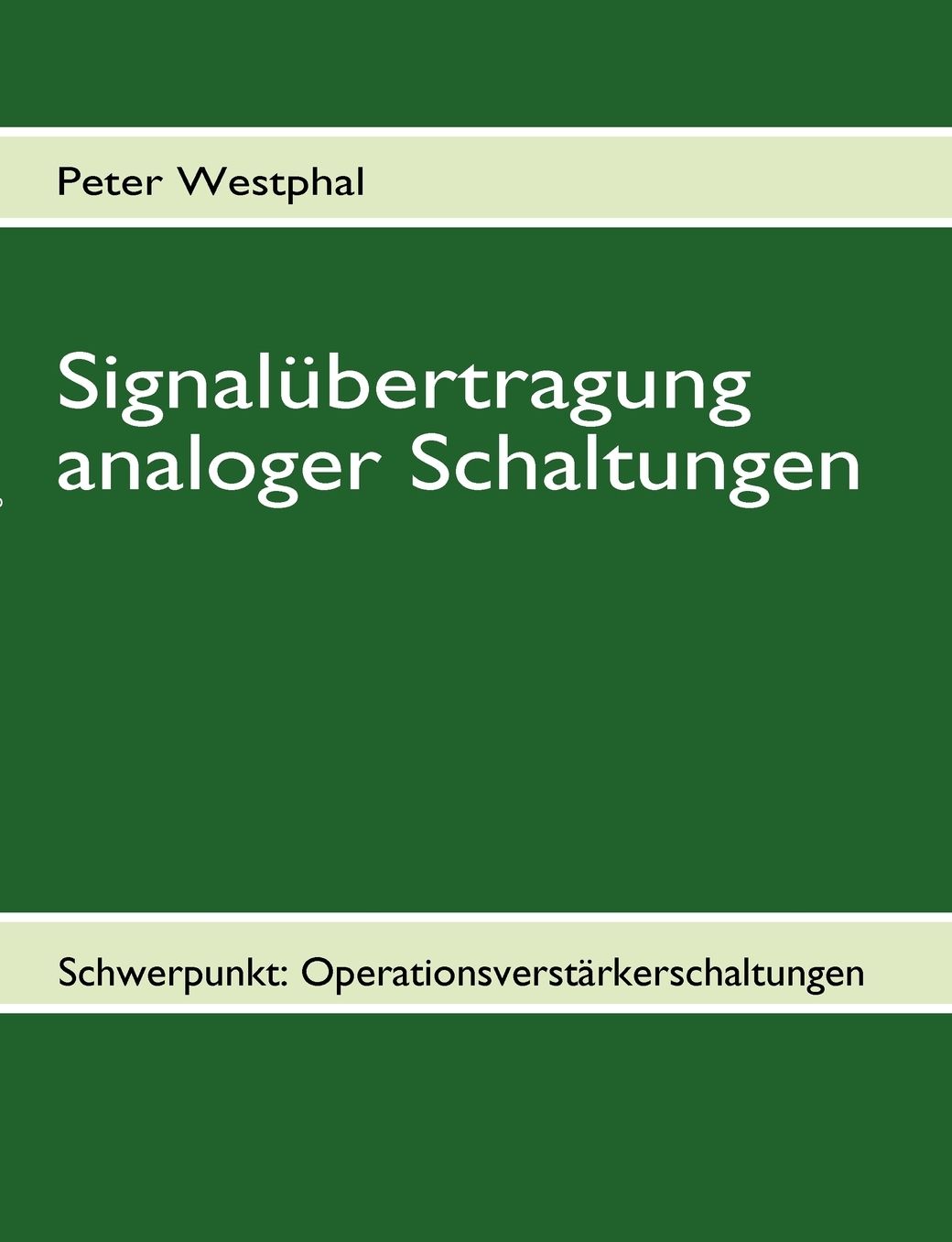Signalübertragung Analoger Schaltungen