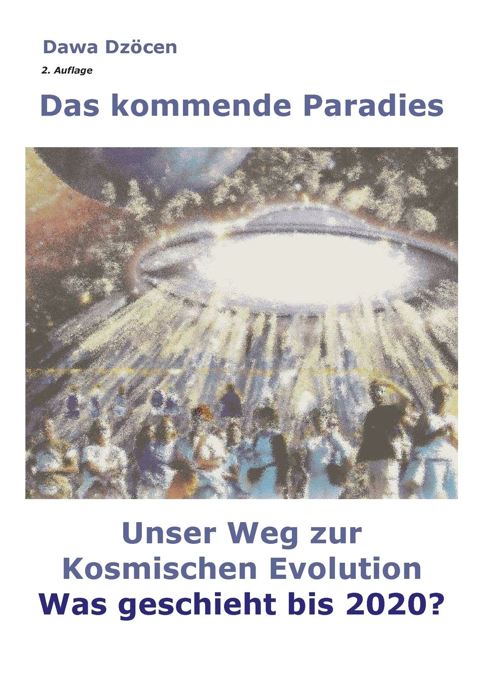 Das Kommende Paradies