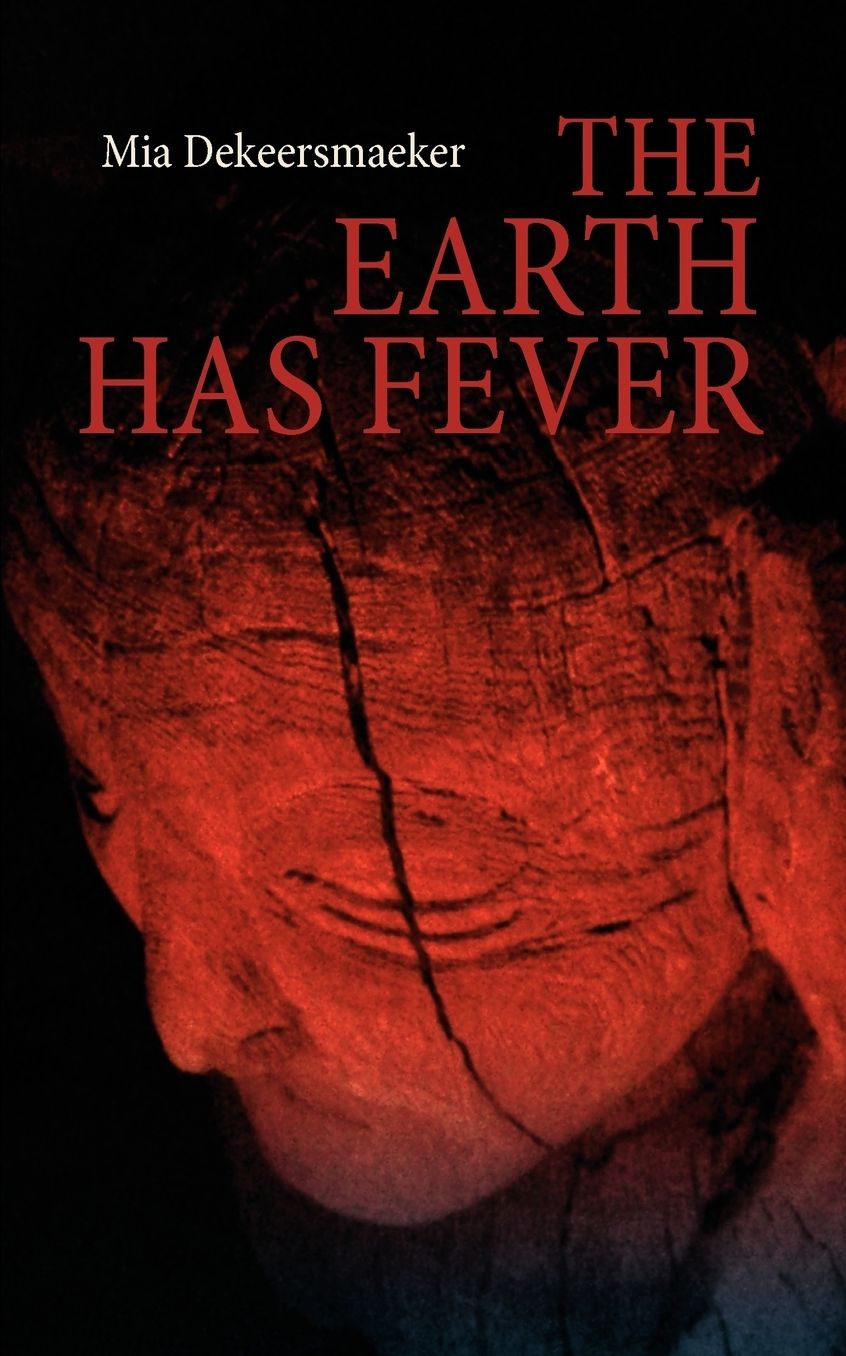 The Earth Has Fever