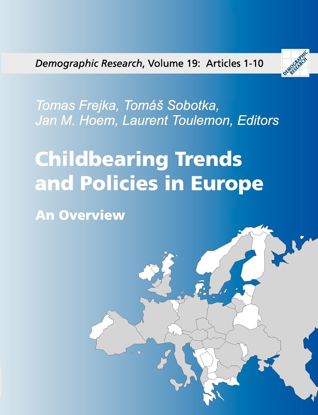 Childbearing Trends And Policies In Europe, Book I