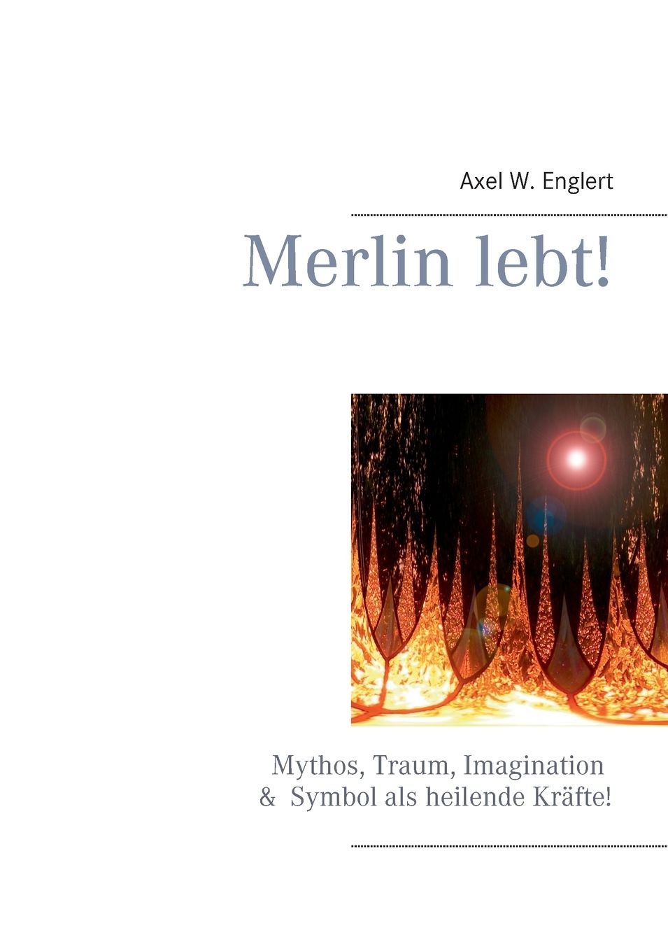 Merlin Lebt!