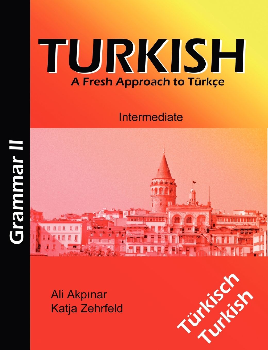 Turkish Grammar Ii / Turkische Grammatik Ii