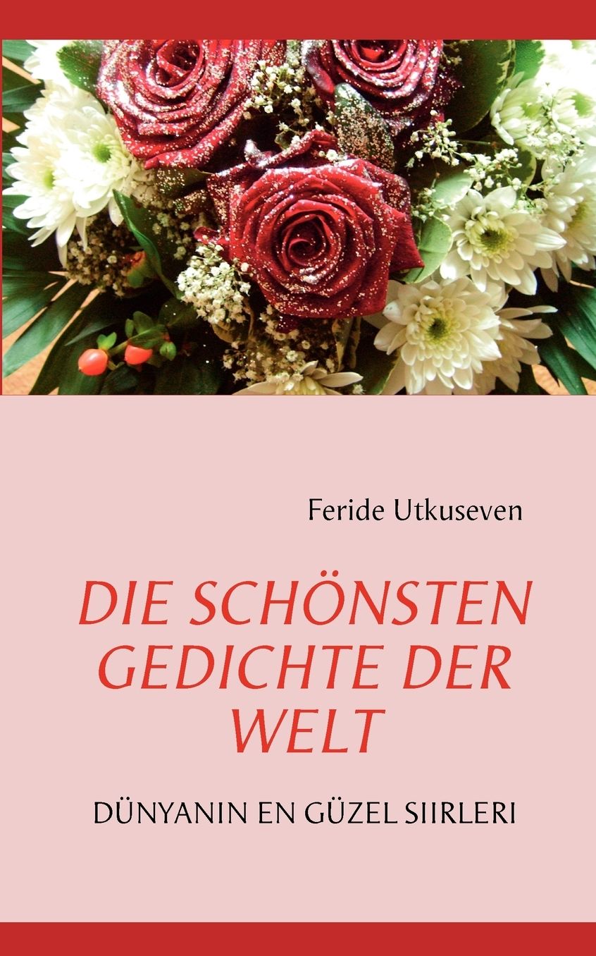 Die Schonsten Gedichte Der Welt