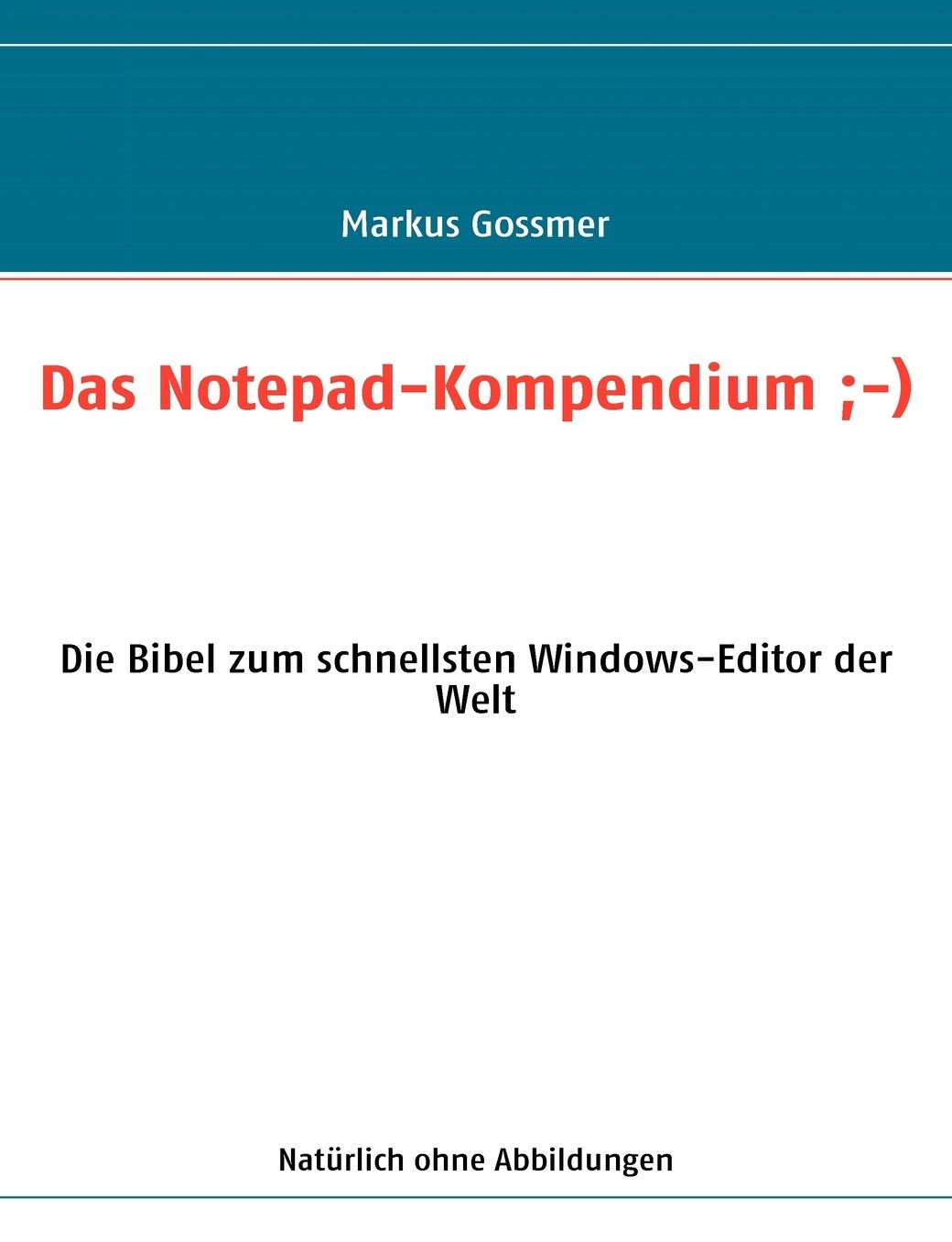 Das Notepad-Kompendium ;-)