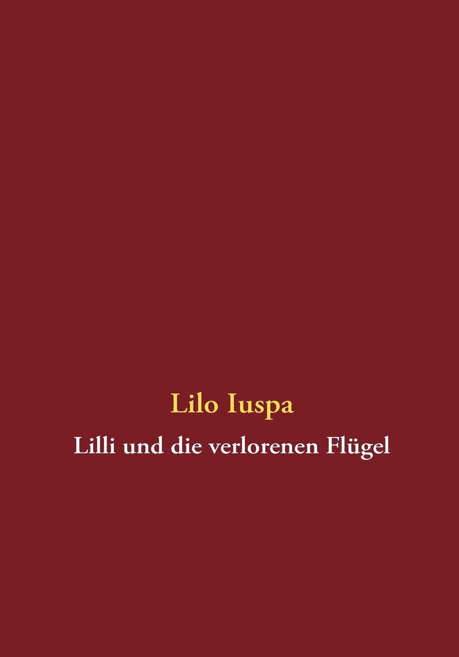 Lilli Und Die Verlorenen Flugel