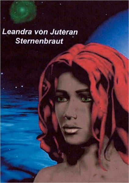 Leandra Von Juteran Sternenbraut