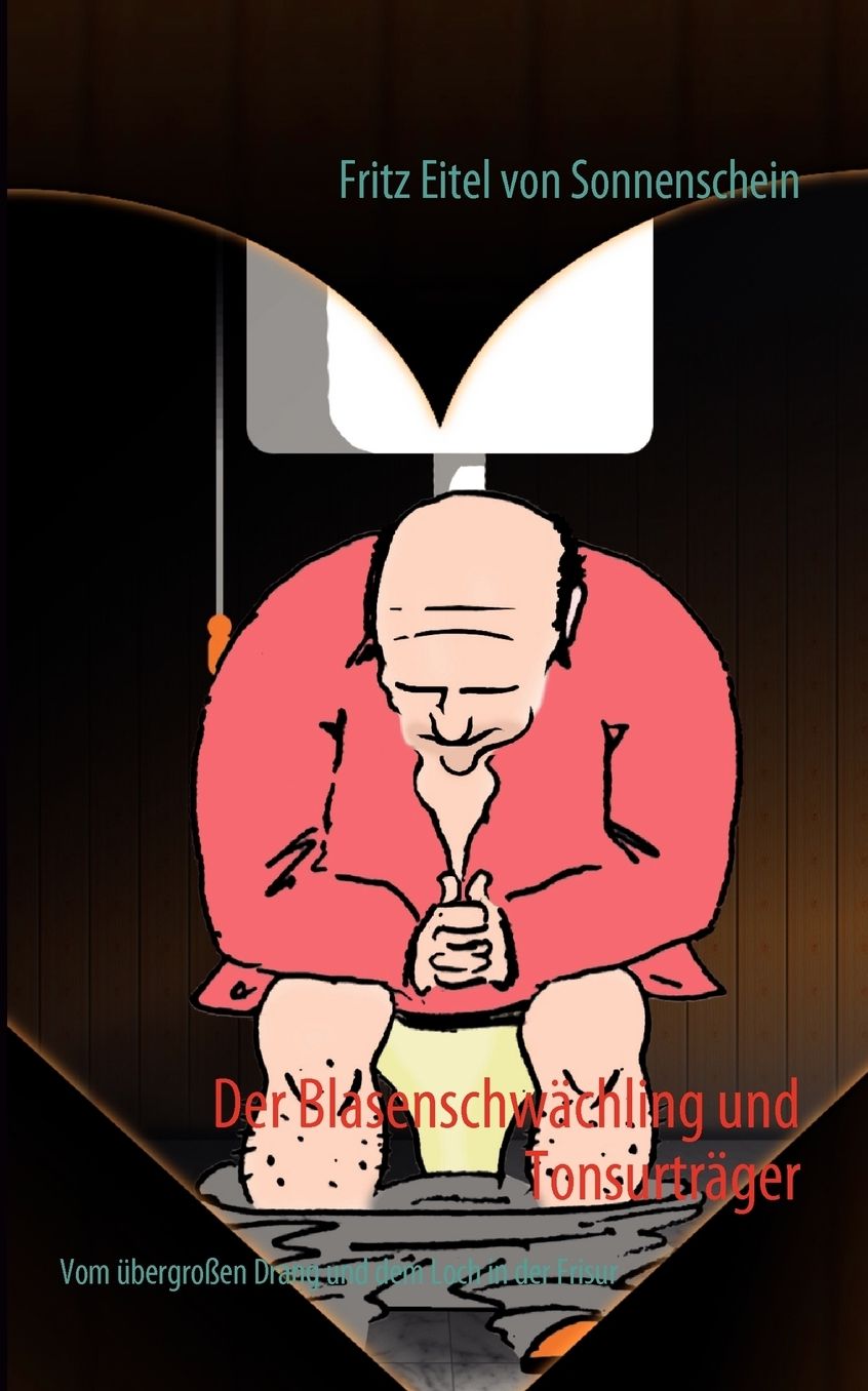 Der Blasenschwachling Und Tonsurtrager
