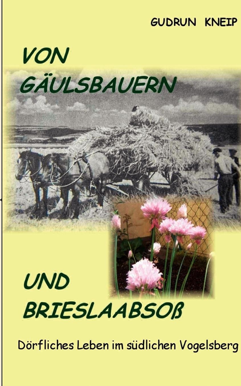 Von Gaulsbauern Und Briesslaabsoss