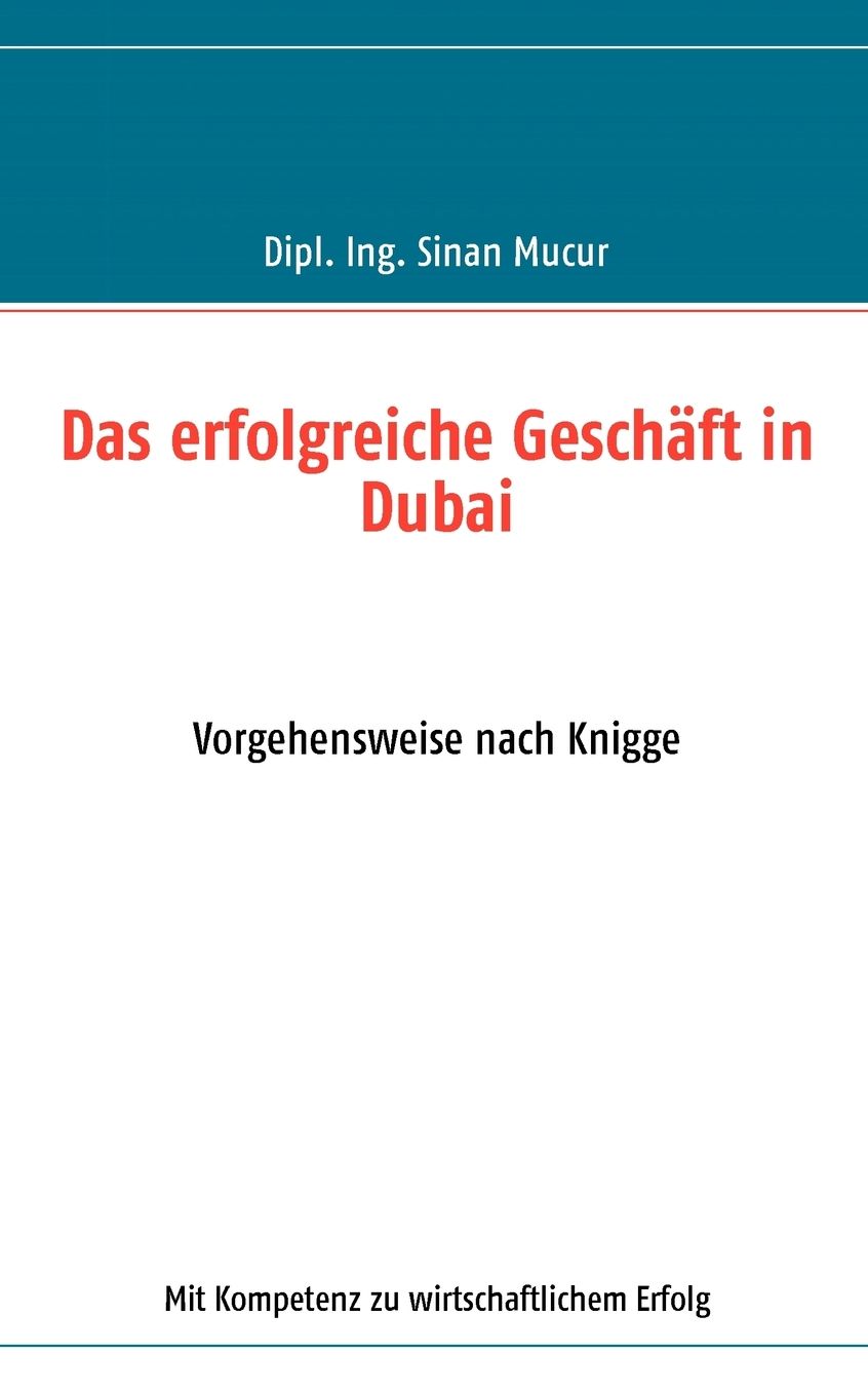 Das Erfolgreiche Geschaft In Dubai