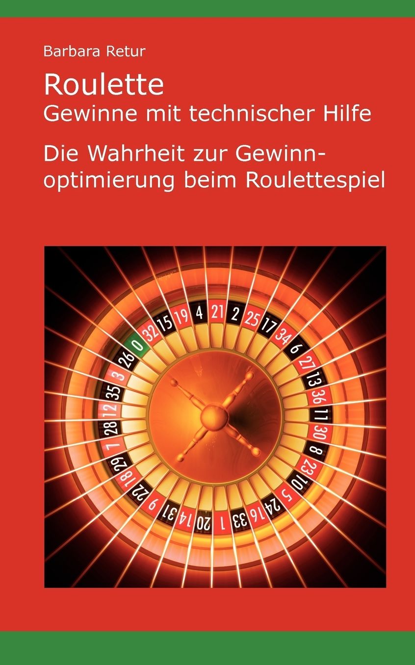 Roulette - Gewinne Mit Technischer Hilfe