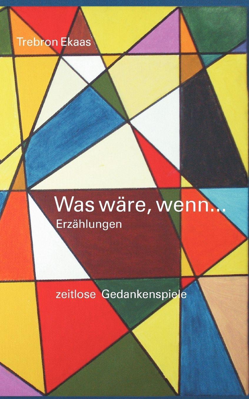 Was Ware, Wenn...