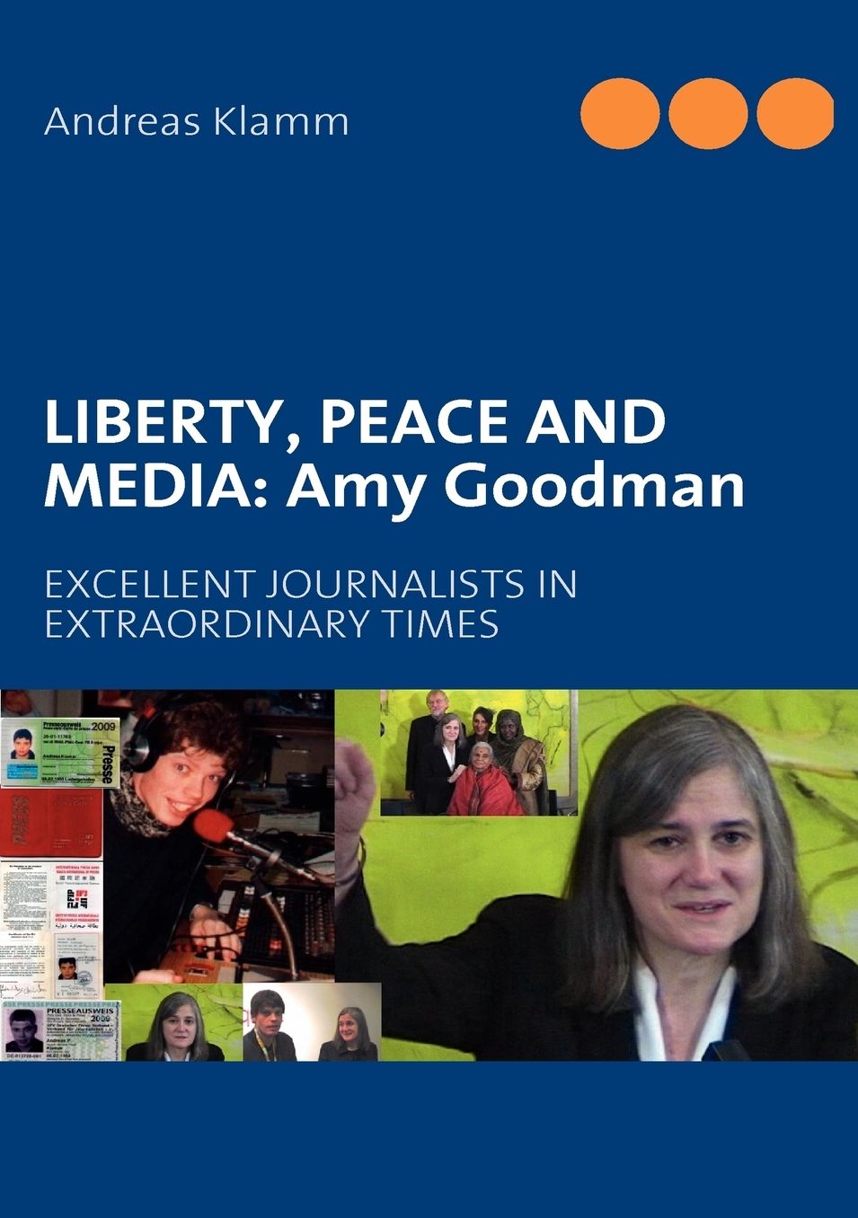 Liberty, Peace And Media