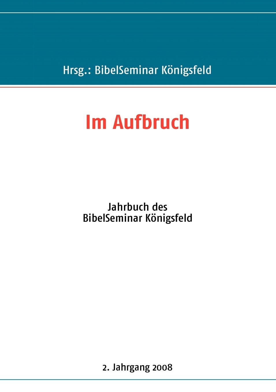 Im Aufbruch