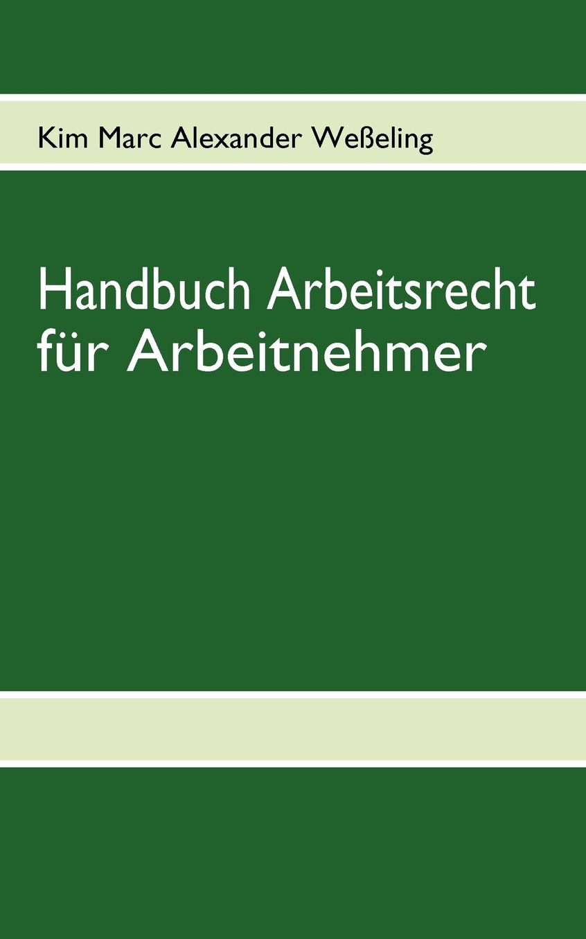 Handbuch Arbeitsrecht Fur Arbeitnehmer