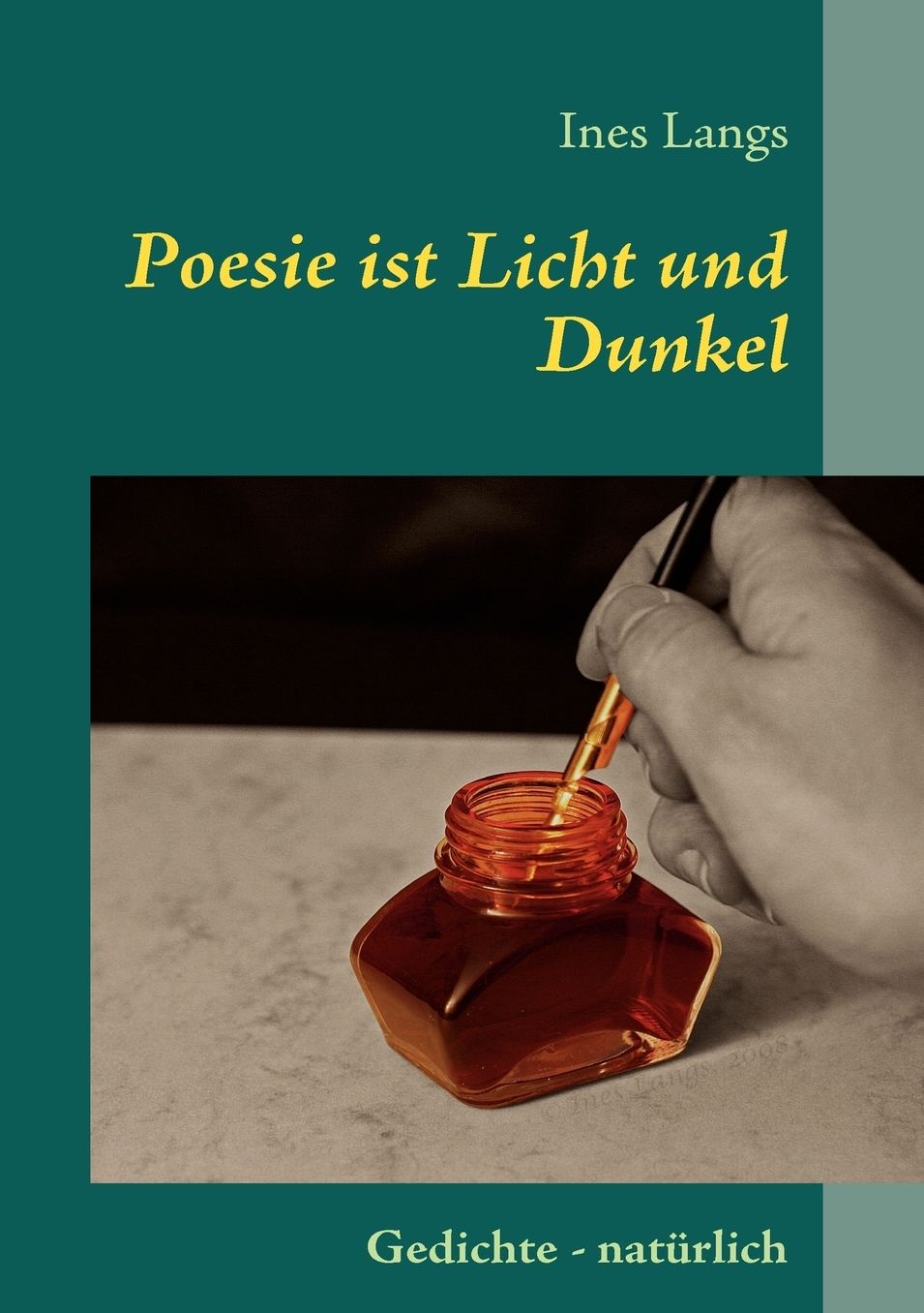 Poesie Ist Licht Und Dunkel