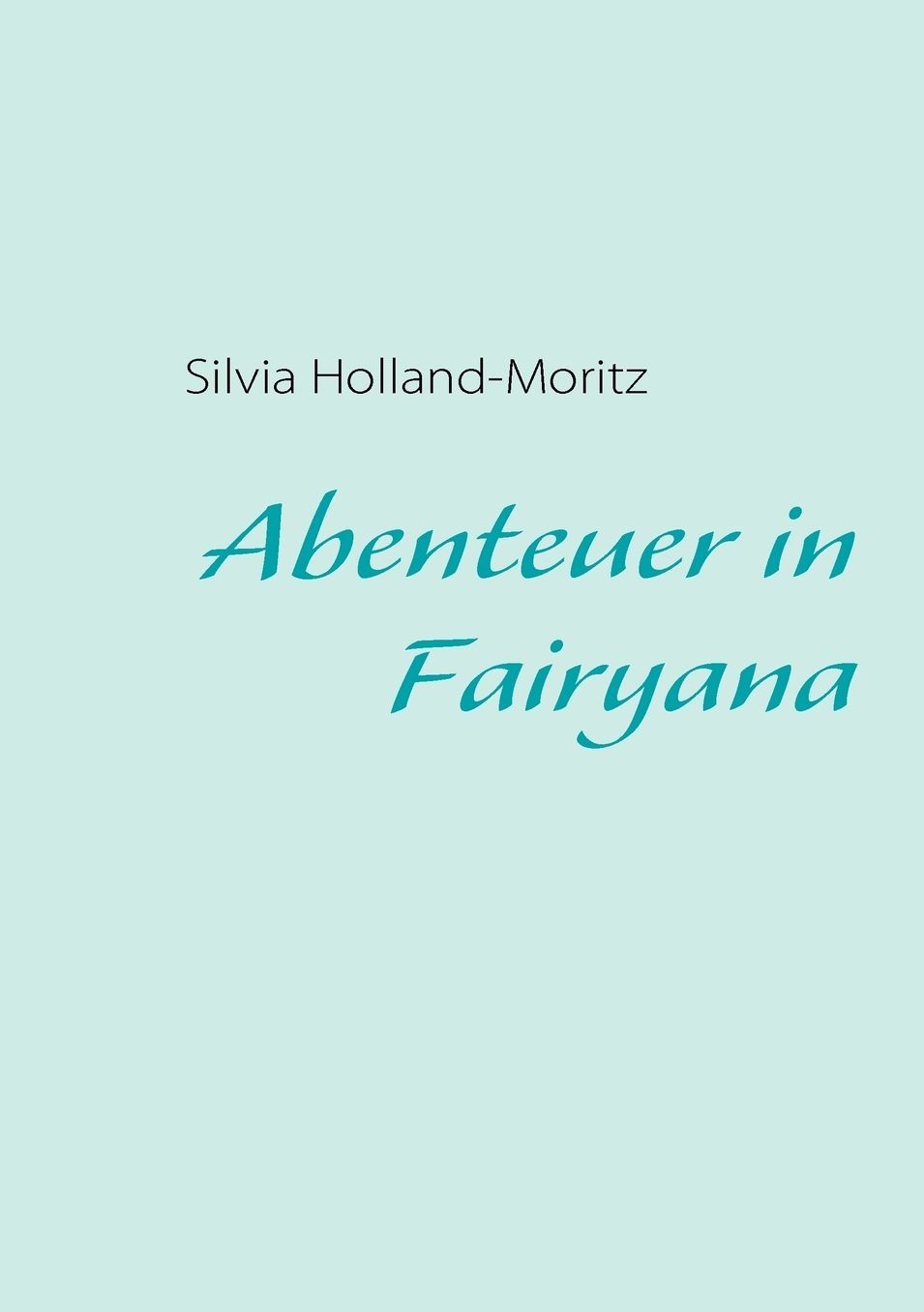 Abenteuer In Fairyana
