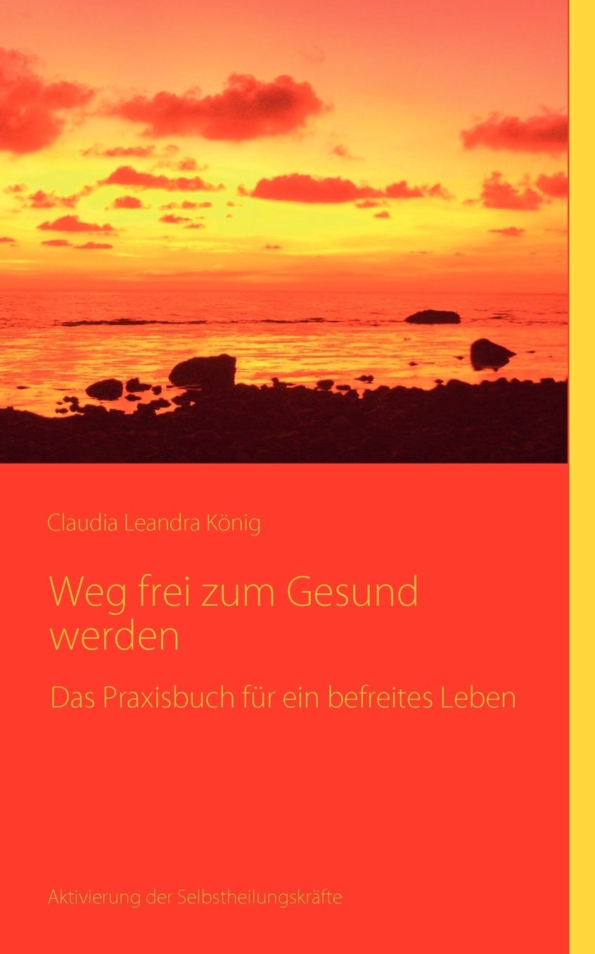 Weg Frei Zum Gesund Werden