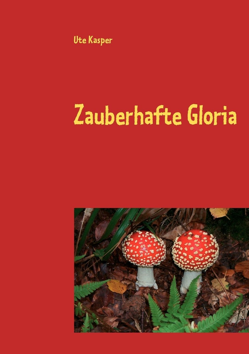 Zauberhafte Gloria