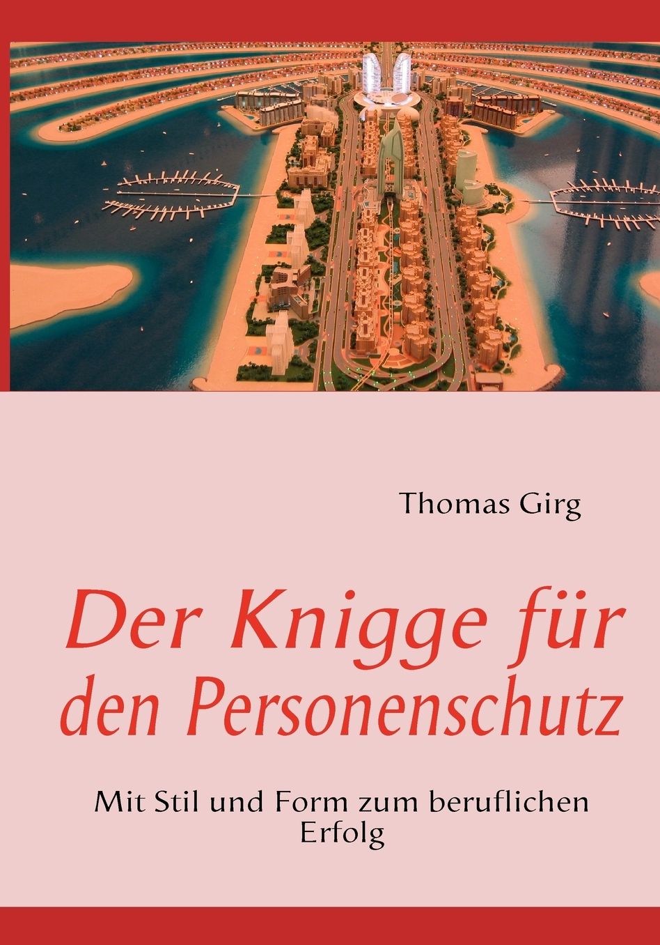 Der Knigge Fur Den Personenschutz
