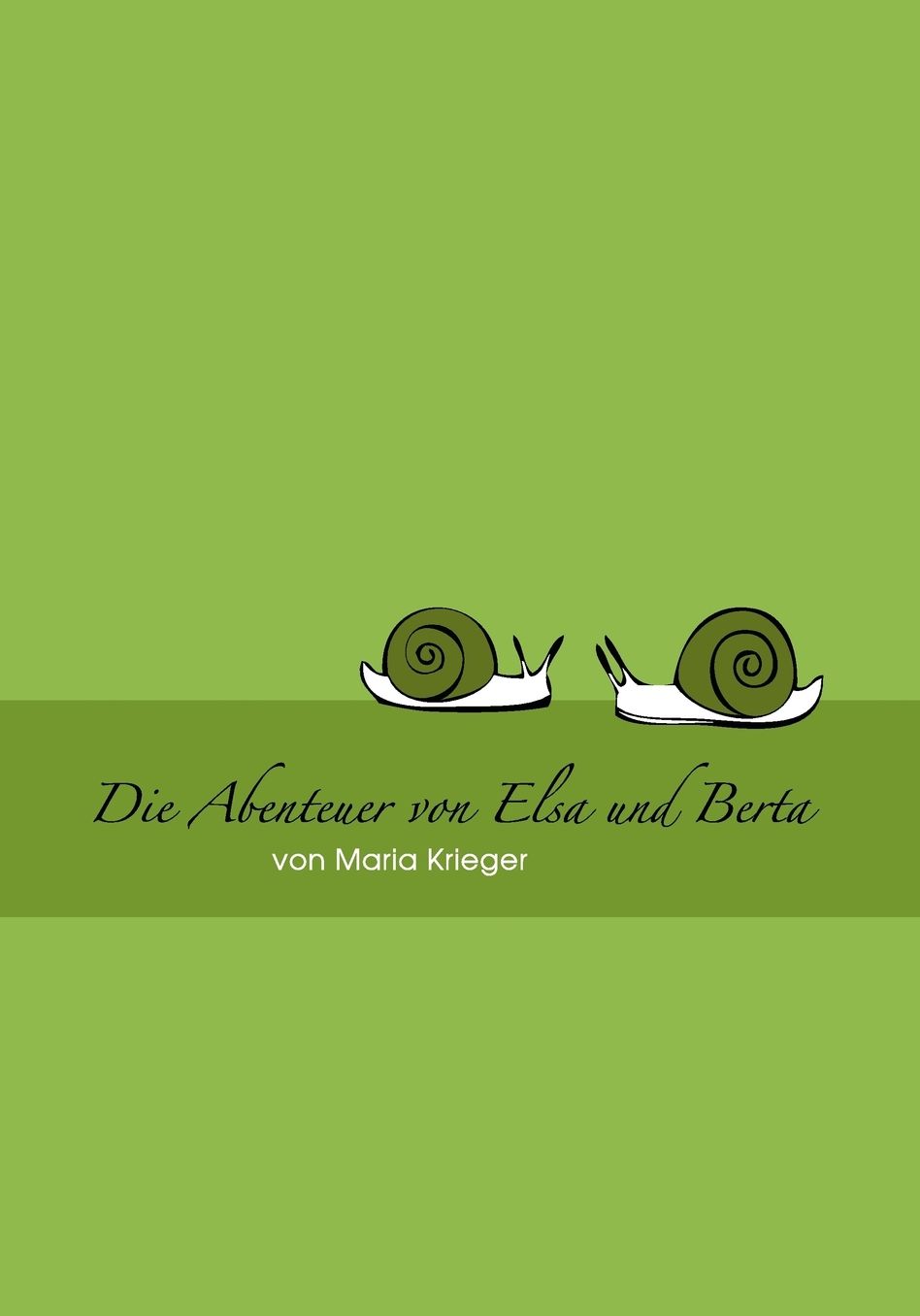 Abenteuer Von Elsa Und Berta