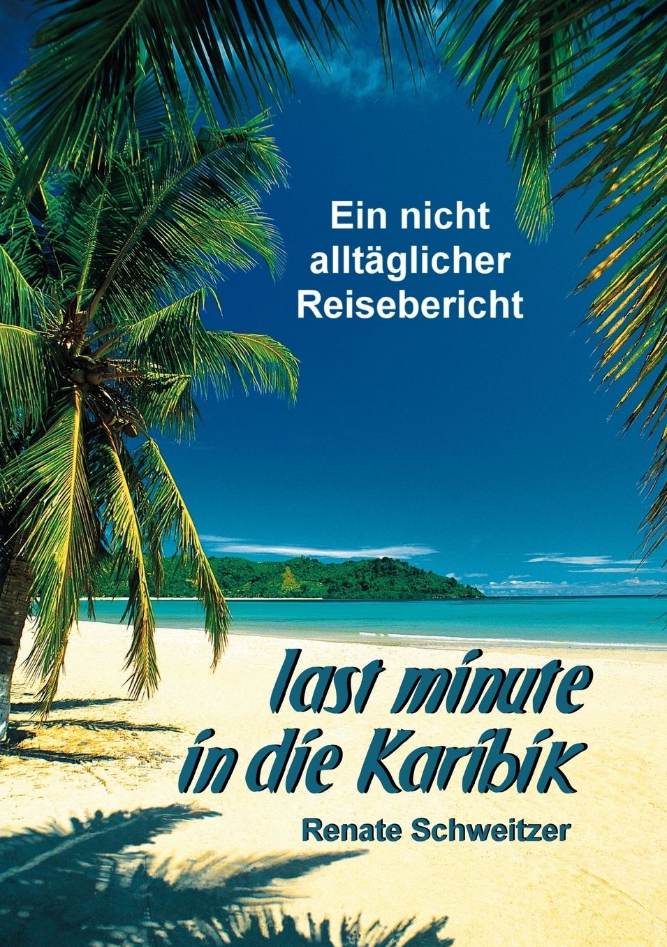 Last Minute In Die Karibik